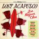 Lost Acapulco - Las Mejores Olas LP Sealed Green Translucent Vinyl 